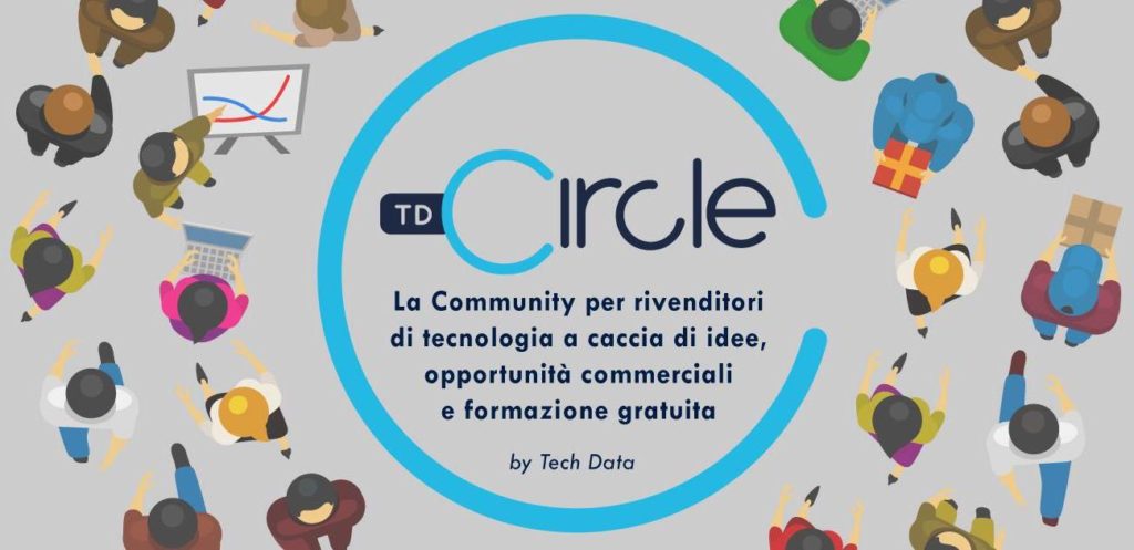 Tech Data Italia lancia la community TDcircle TDcircle