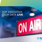 Top Executive Tech Data Live